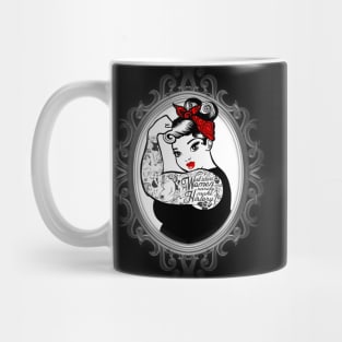 Well Behaved Women Mug